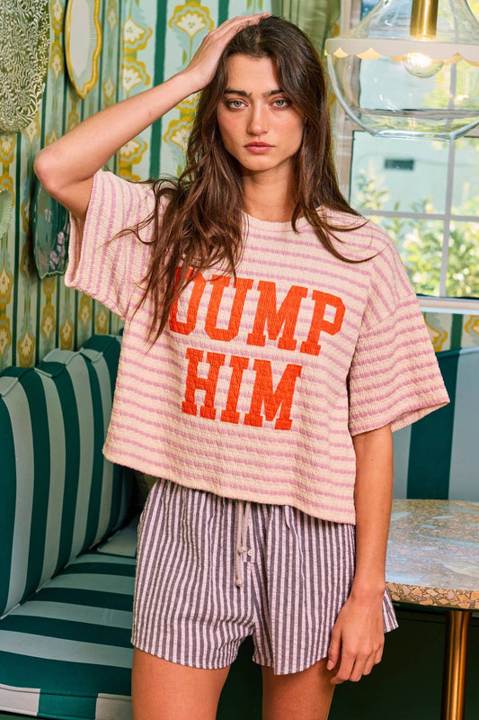 'DUMP HIM' Striped Boxy Crop Top