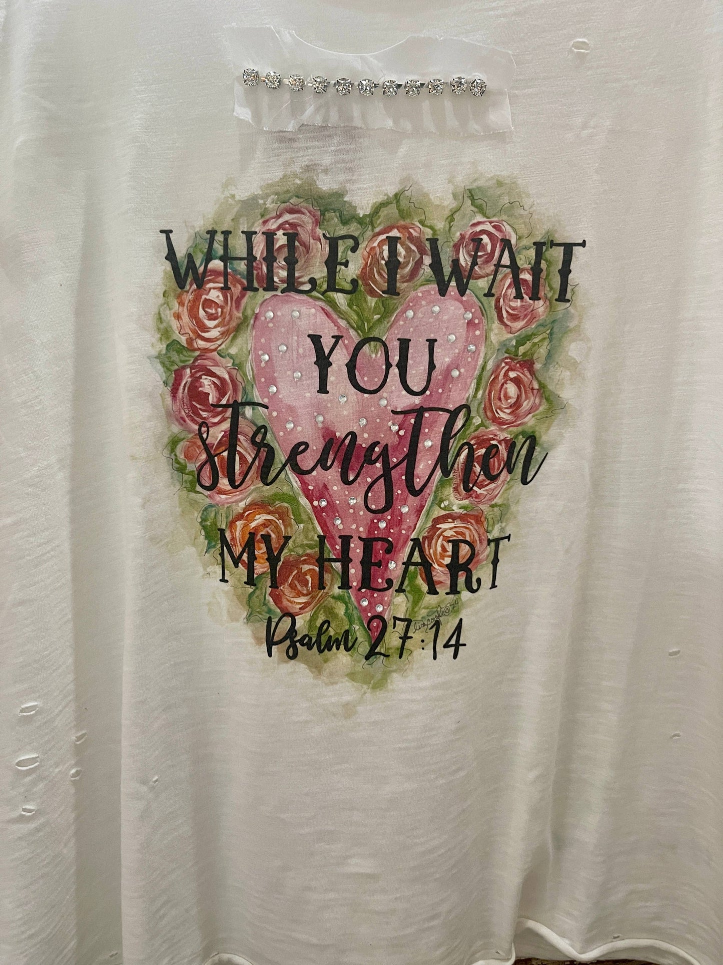 Strengthen My Heart Tattered Shirt